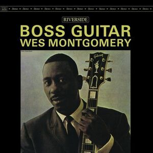 Wes Montgomery - Boss Guitar  LP LP